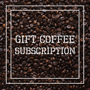 Prepaid Gift Coffee Subscription Box